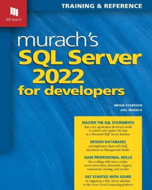 Cover for Bryan Syverson · Murach's SQL Server 2022 for Developers (Paperback Book) (2023)