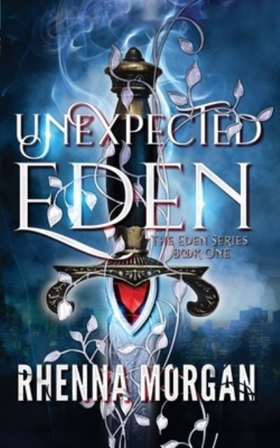 Cover for Rhenna Morgan · Unexpected Eden (Paperback Book) (2019)