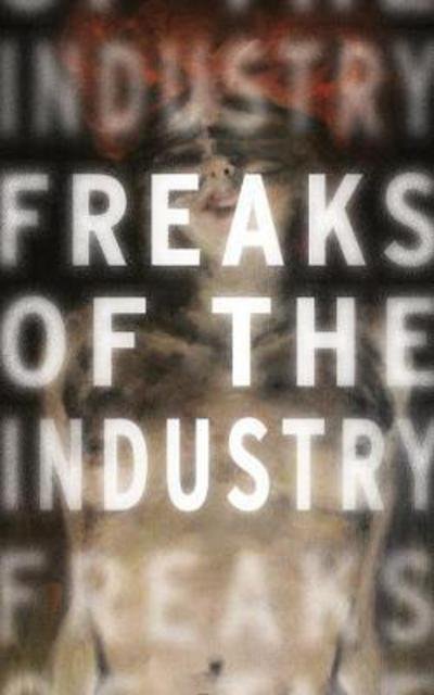 Cover for Adam Novak · Freaks of the Industry (Paperback Book) (2017)