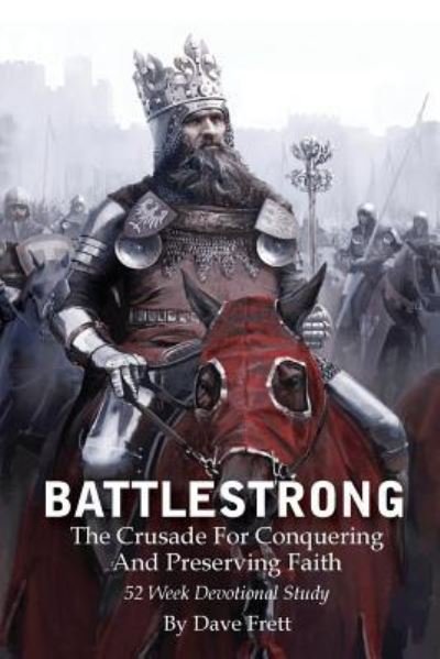 Dave Frett · BattleStrong (Paperback Book) (2016)