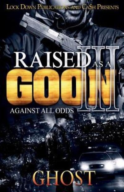 Cover for Ghost · Raised as a Goon 3 (Paperback Book) (2018)