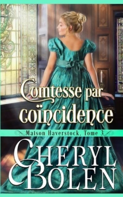 Cover for Cheryl Bolen · Comtesse par coincidence (Taschenbuch) (2019)