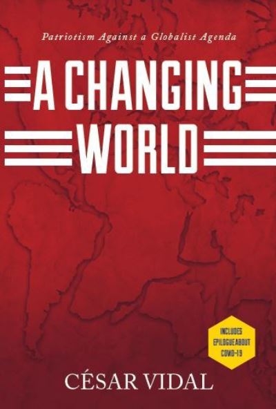 Cover for Cesar Vidal · Changing World (Book) (2020)