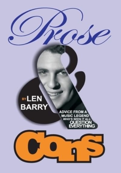Cover for Len Barry · Prose and Cons (Paperback Bog) (2020)