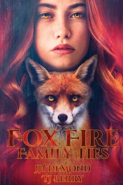 Cover for Jh Demond · Fox Fire (Paperback Book) (2020)