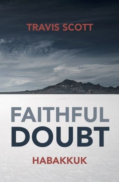 Cover for Travis Scott · Faithful Doubt (Paperback Book) (2020)