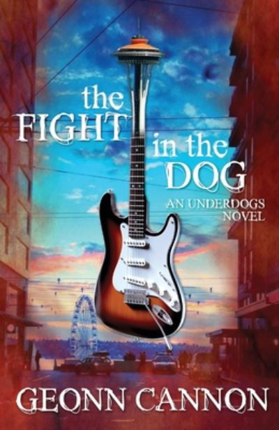 Cover for Geonn Cannon · The Fight in the Dog - Underdogs (Pocketbok) (2020)