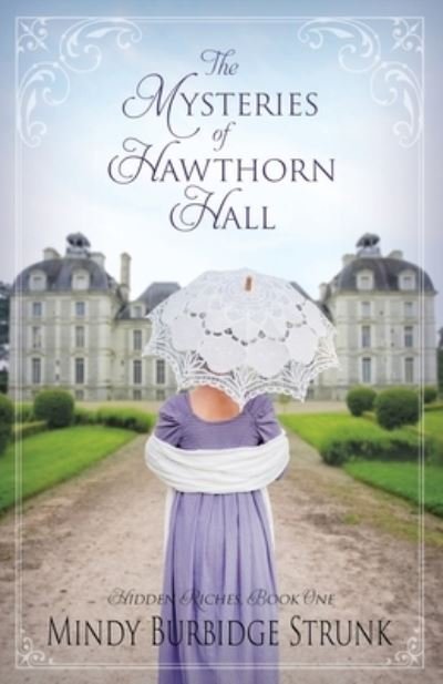 Cover for Mindy Burbidge Strunk · Mysteries of Hawthorn Hall (Book) (2021)