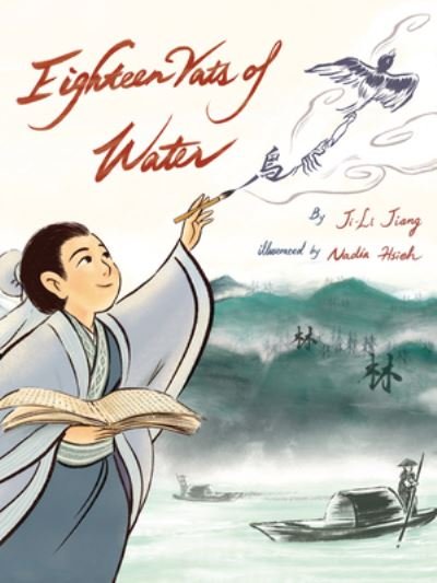Eighteen Vats of Water - Ji-Li Jiang - Böcker - Creston Books - 9781954354067 - 5 april 2022