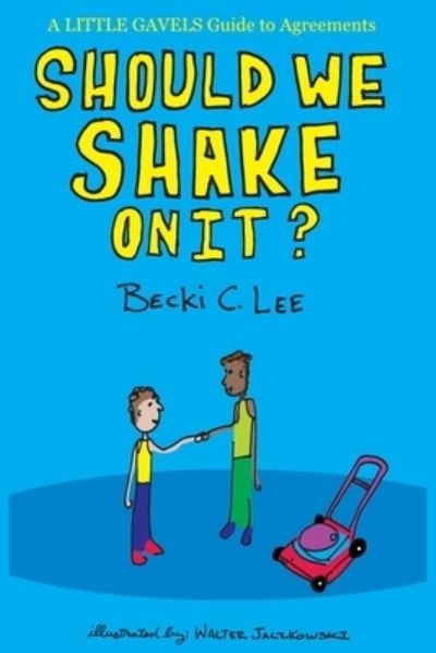 Becki Lee · Should We Shake On It? (Paperback Book) (2021)