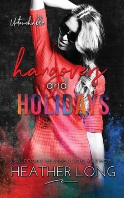 Cover for Long Heather Long · Hangovers and Holidays (Hardcover Book) (2021)