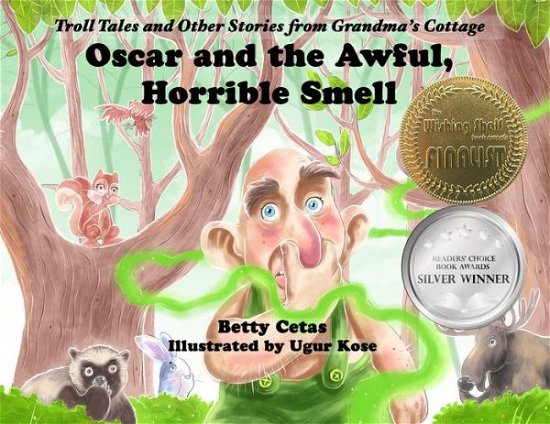 Oscar and the Awful, Horrible Smell - Ugur Kose - Books - Windy Sea Publishing - 9781956277067 - November 5, 2023