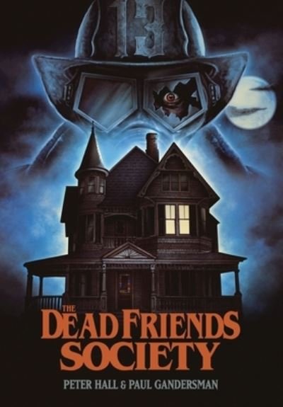 Cover for Peter Hall · The Dead Friends Society (Buch) (2022)