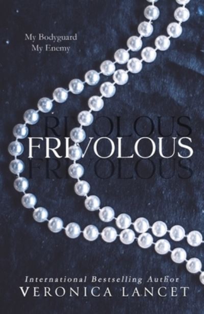 Cover for Veronica Lancet · Frivolous (Book) (2022)