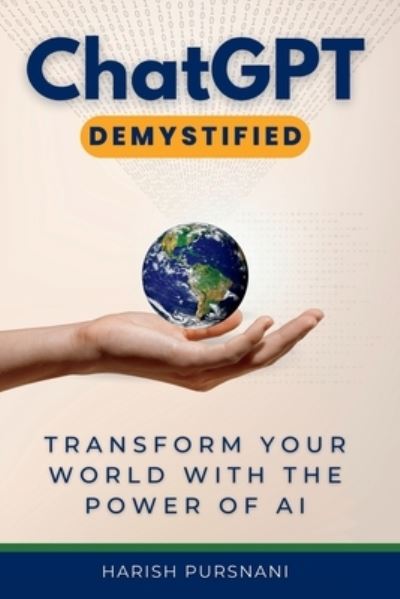 Cover for Harish Pursnani · ChatGPT Demystified (Paperback Book) (2023)