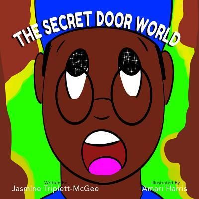 Cover for Jasmine Triplett-McGee · The Secret Door World (Paperback Book) (2019)