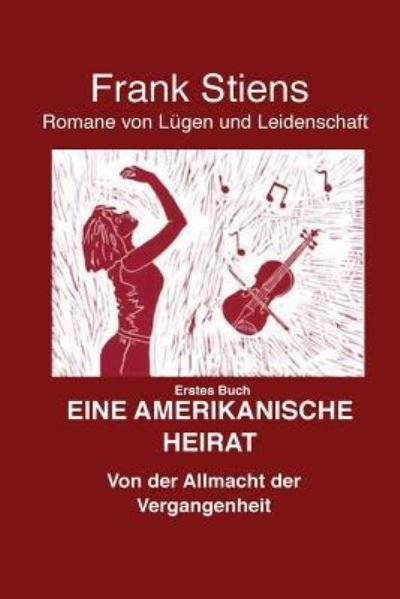 Cover for Frank Stiens · Amerikanische Heirat (Paperback Bog) (2012)