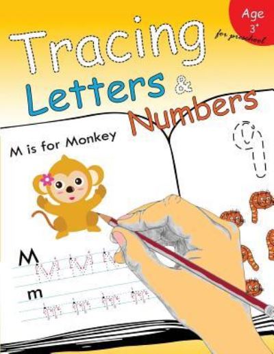 Cover for Letter Tracing Workbook Designer · Tracing Letters &amp; Numbers for preschool (Paperback Bog) (2017)