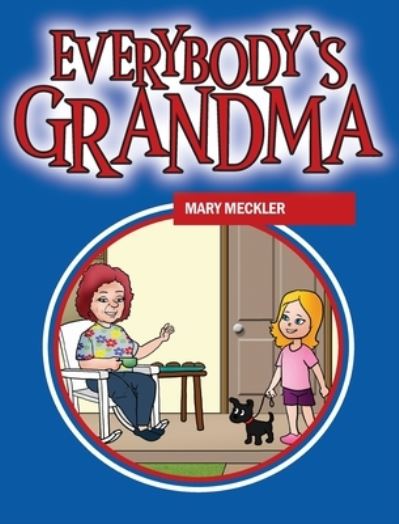 Cover for Outskirts Press · Everybody's Grandma (Hardcover Book) (2022)