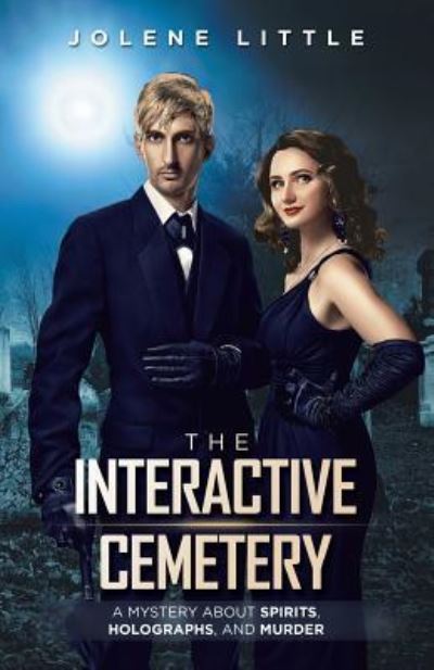 Cover for Jolene Little · The Interactive Cemetery (Paperback Book) (2019)