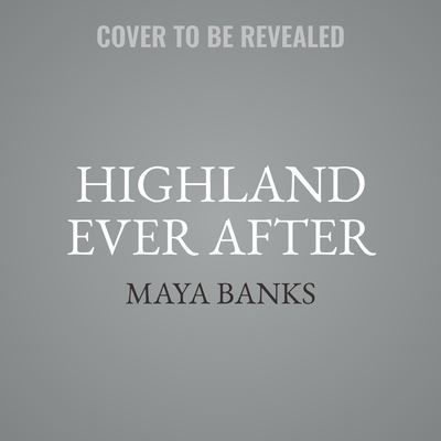 Highland Ever After - Maya Banks - Musik - HARPERCOLLINS - 9781982553067 - 15. Oktober 2022