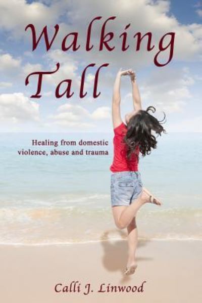 Cover for Calli J Linwood · Walking Tall (Paperback Book) (2015)