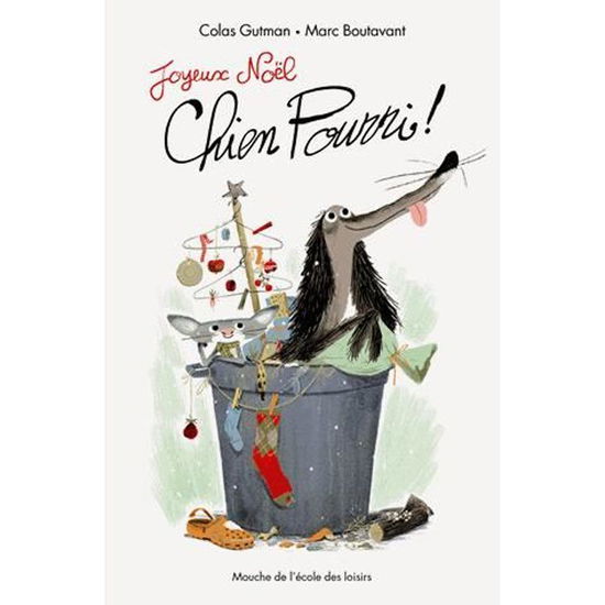 Cover for Colas Gutman · Joyeux Noel Chien Pourri (Taschenbuch) (2018)