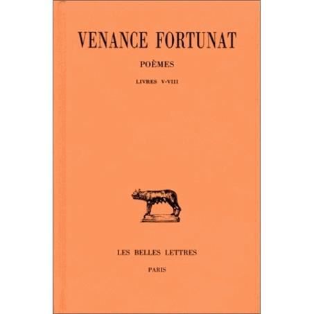 Cover for Venance Fortunat · Poèmes (Collection Des Universites De France Serie Latine) (French Edition) (Paperback Book) [French edition] (1998)