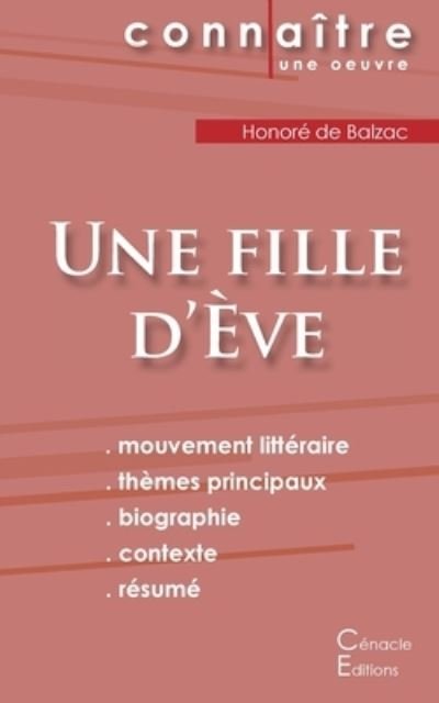 Cover for Honoré de Balzac · Fiche de lecture Une fille d'Eve de Balzac (Analyse litteraire de reference et resume complet) (Paperback Bog) (2022)