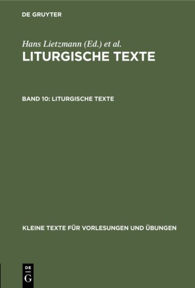 Cover for Hans Lietzmann · Liturgische Texte (N/A) (1917)
