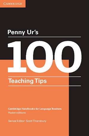 Penny Ur's 100 Teaching Tips - Ur - Bücher -  - 9783125354067 - 