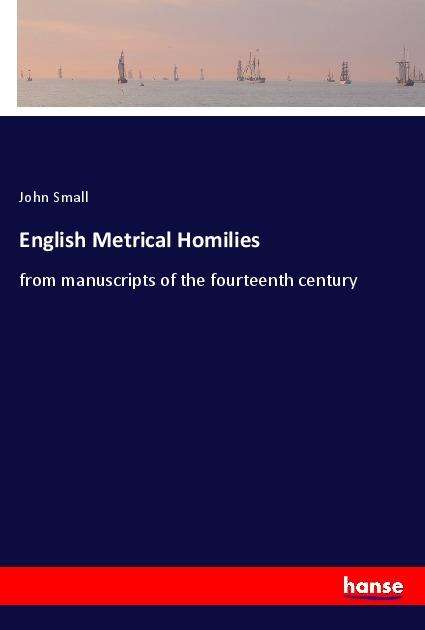 Cover for Small · English Metrical Homilies (Book)