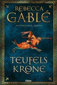 Cover for Gablé · Teufelskrone (Buch)