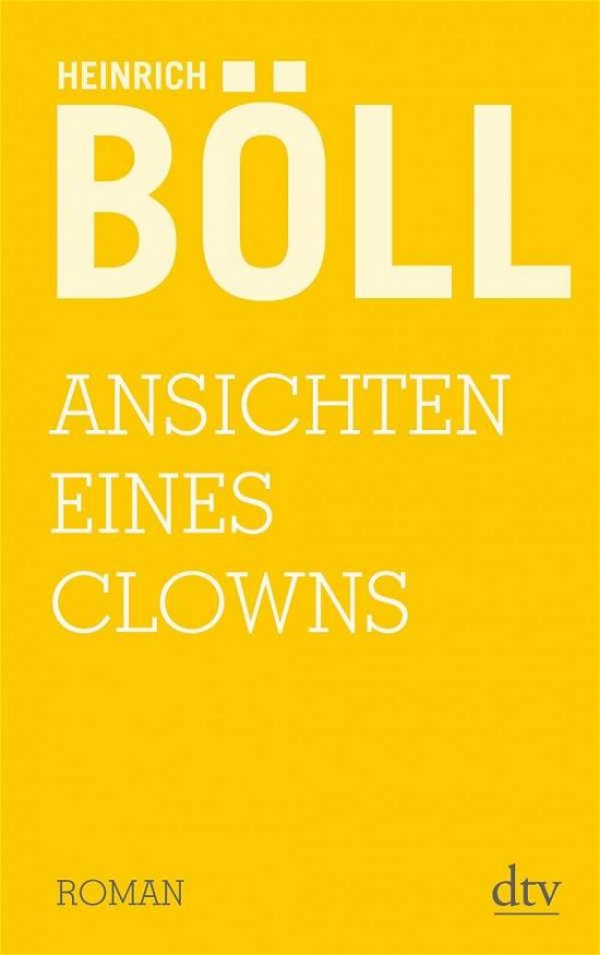 Cover for Heinrich Boll · Ansichten eines Clowns (Inbunden Bok) (2017)