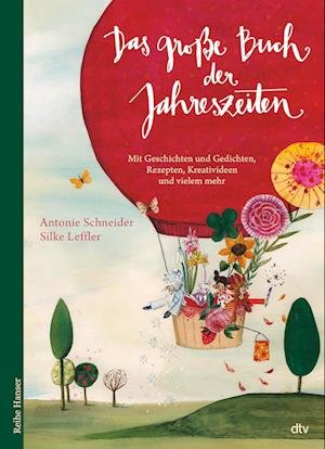 Cover for Antonie Schneider · Das große Buch der Jahreszeiten (Book) (2023)