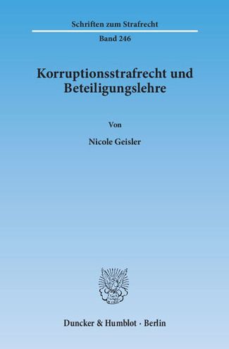 Cover for Geisler · Korruptionsstrafrecht und Betei (Book) (2013)