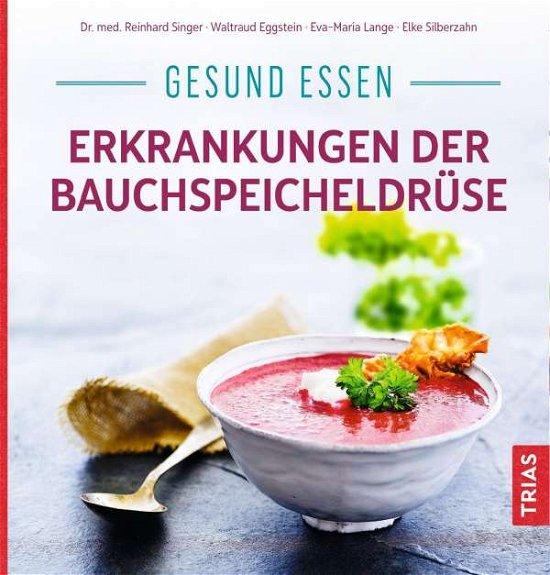 Cover for Singer · Gesund essen - Erkrankungen der (Book)