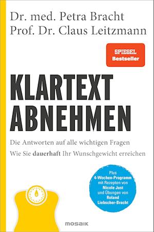 Klartext Abnehmen - Petra Bracht - Książki - Mosaik - 9783442394067 - 11 stycznia 2023