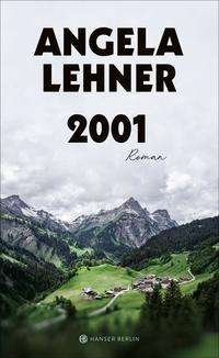 Cover for Angela Lehner · 2001 (Hardcover Book) (2021)