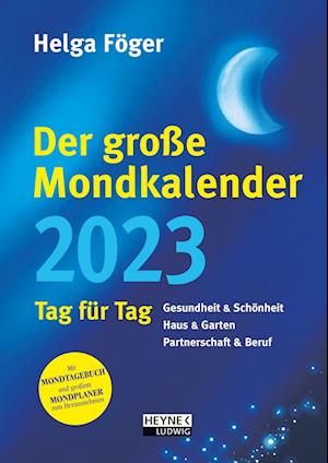 Cover for Helga Föger · Der große Mondkalender 2023 (Calendar) (2022)