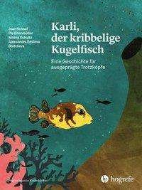 Cover for Schaaf · Karli, der kribbelige Kugelfisch (Buch)