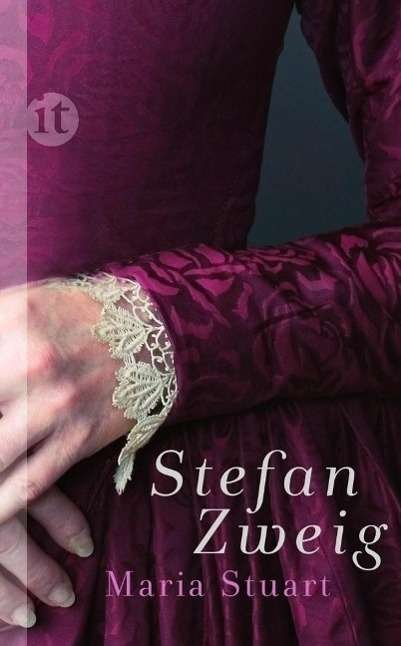 Cover for Stefan Zweig · Insel TB.4206 Zweig.Maria Stuart (Book)