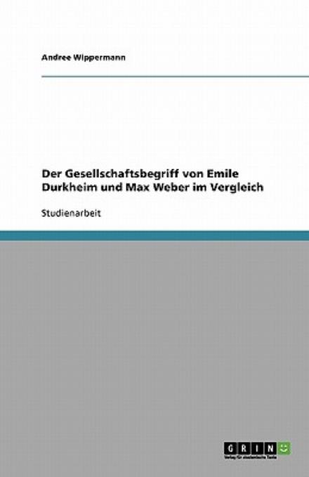 Cover for Wippermann · Der Gesellschaftsbegriff von (Book) [German edition] (2007)