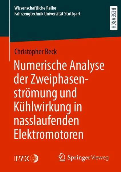 Cover for Beck · Numerische Analyse der Zweiphasenstroemung und Kuehlwirkung in nasslaufenden Ele (Book) (2020)