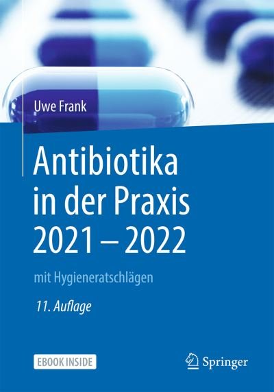 Cover for Frank · Antibiotika in der Praxis 2021 - (Book) (2022)