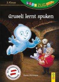 Cover for Ammerer · Gruseli lernt spuken (Book)