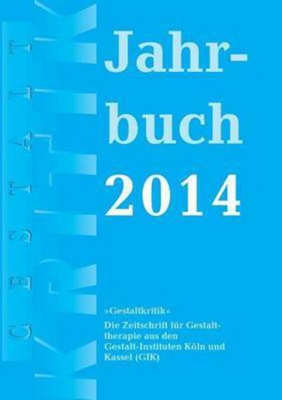 Cover for Erhard Doubrawa · Gestaltkritik Jahrbuch 2014 (Pocketbok) (2015)