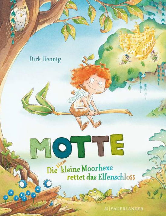 Cover for Hennig · Motte, die klitzekleine Moorhexe (Book)