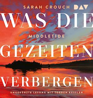 Cover for Sarah Crouch · Middletide. Was die Gezeiten verbergen (Audiolivro (CD)) (2025)