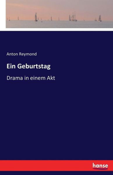 Cover for Reymond · Ein Geburtstag (Book) (2016)
